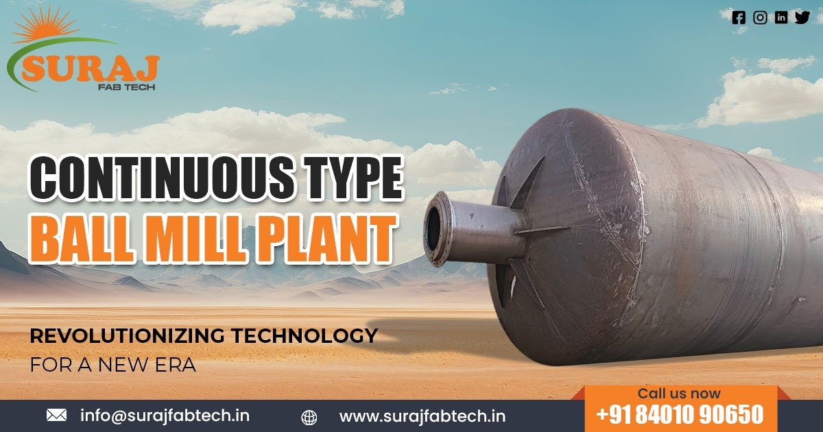 Continuous Type Ball Mill Plant in Assam