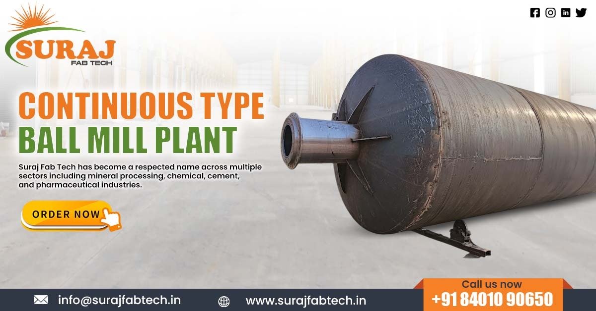Supplier of Continuous Type Ball Mill in Manipur