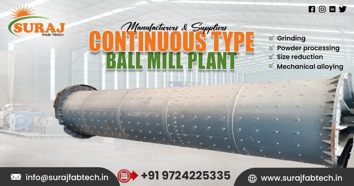 Supplier of Continuous Type Ball Mill Plant in Tripura