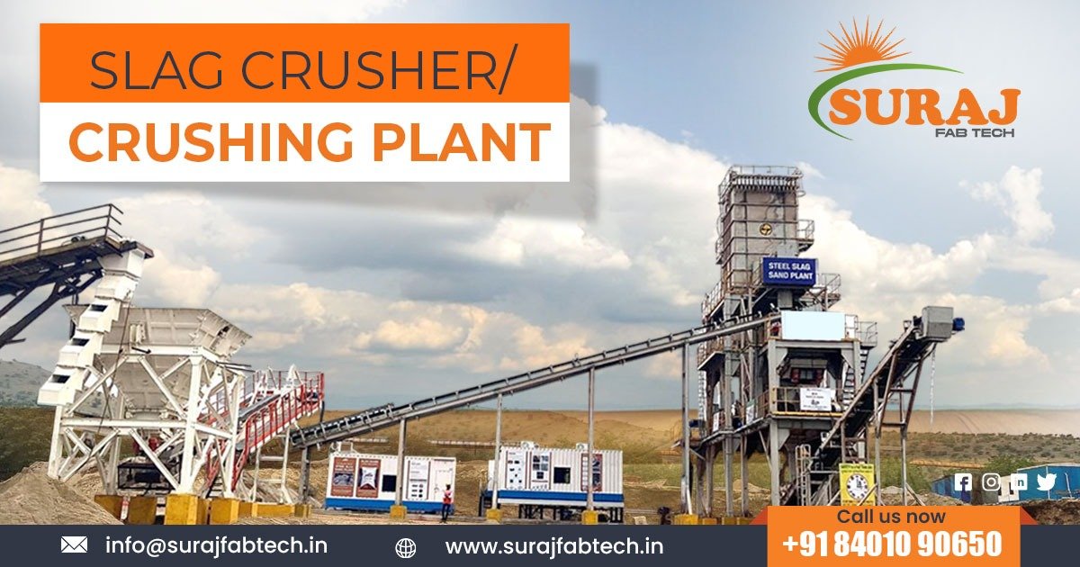 Supplier of Slag Crushing Plant in Maharashtra